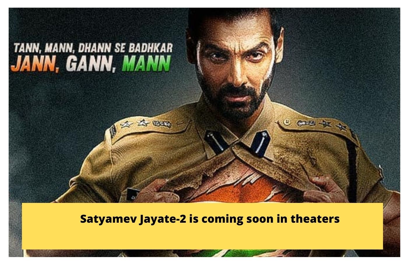 Satyamev Jayate-2 is coming soon in theaters