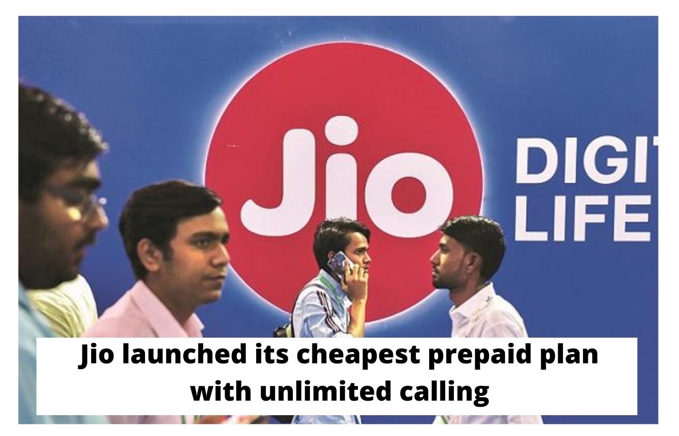 Jio launched its cheapest prepaid plan with unlimited calling