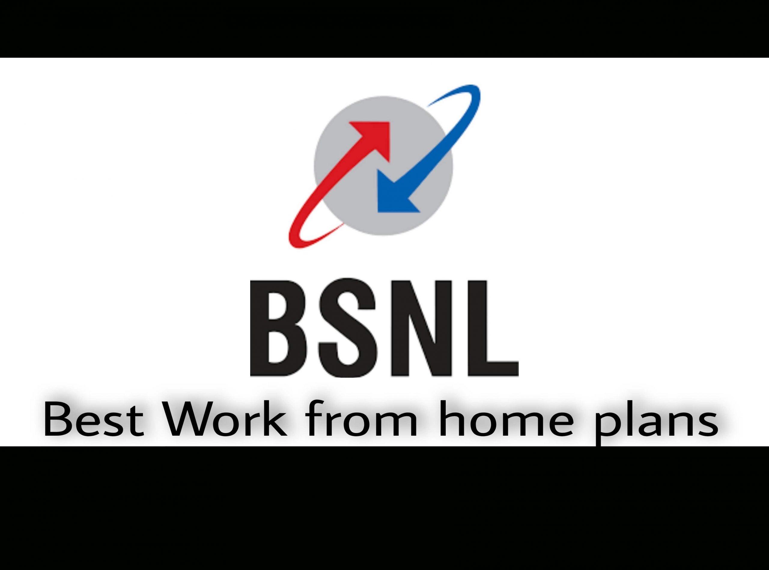 BSNL best work from home Plans